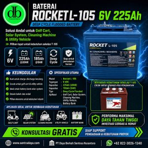 baterai rocket l105 6 vdc 225 ah: alternatif setara trojan t105 untuk golf cart